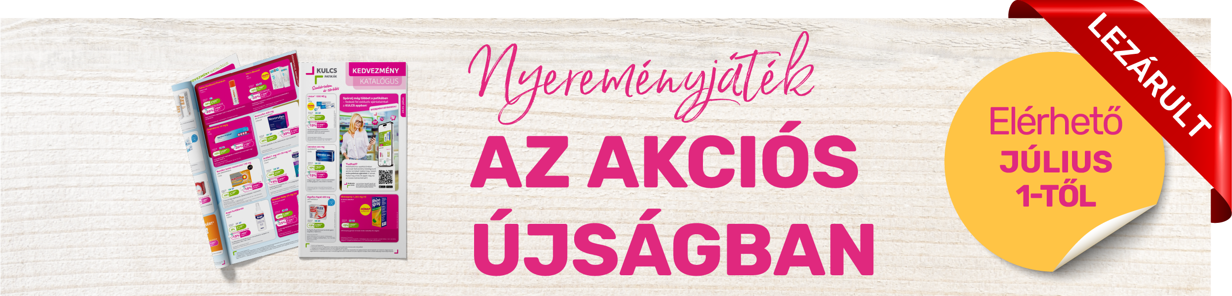 Nyereményjáték az akciós újságban – 2025. július
