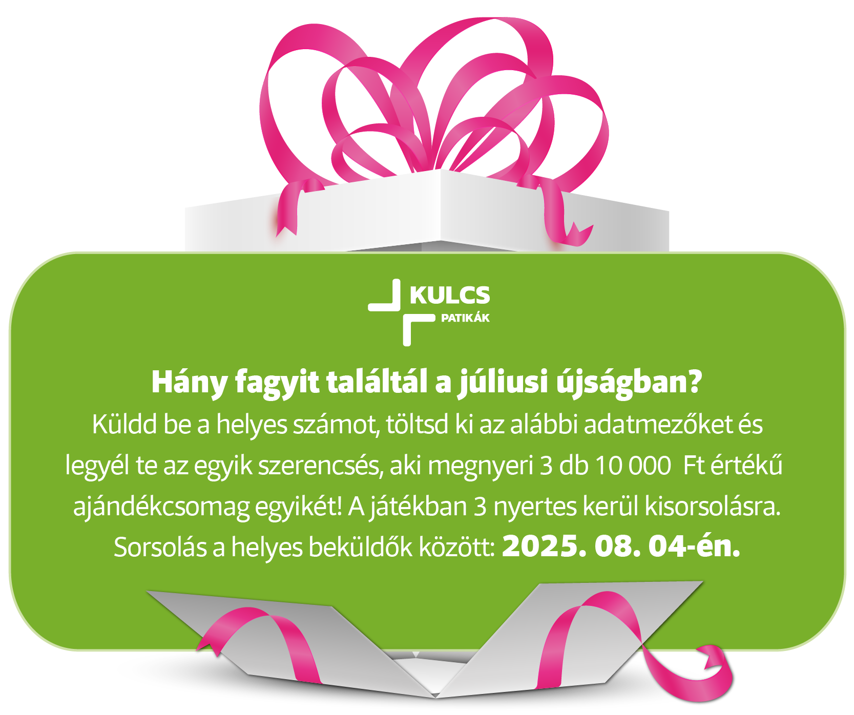 Nyereményjáték az akciós újságban – 2025. július
