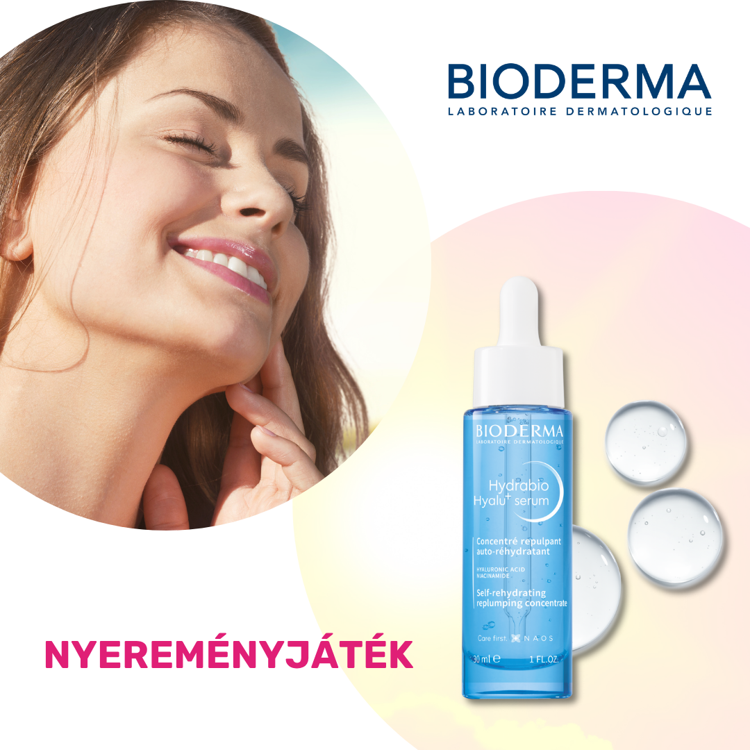 Nyerj Bioderma hidratáló szérumot! 