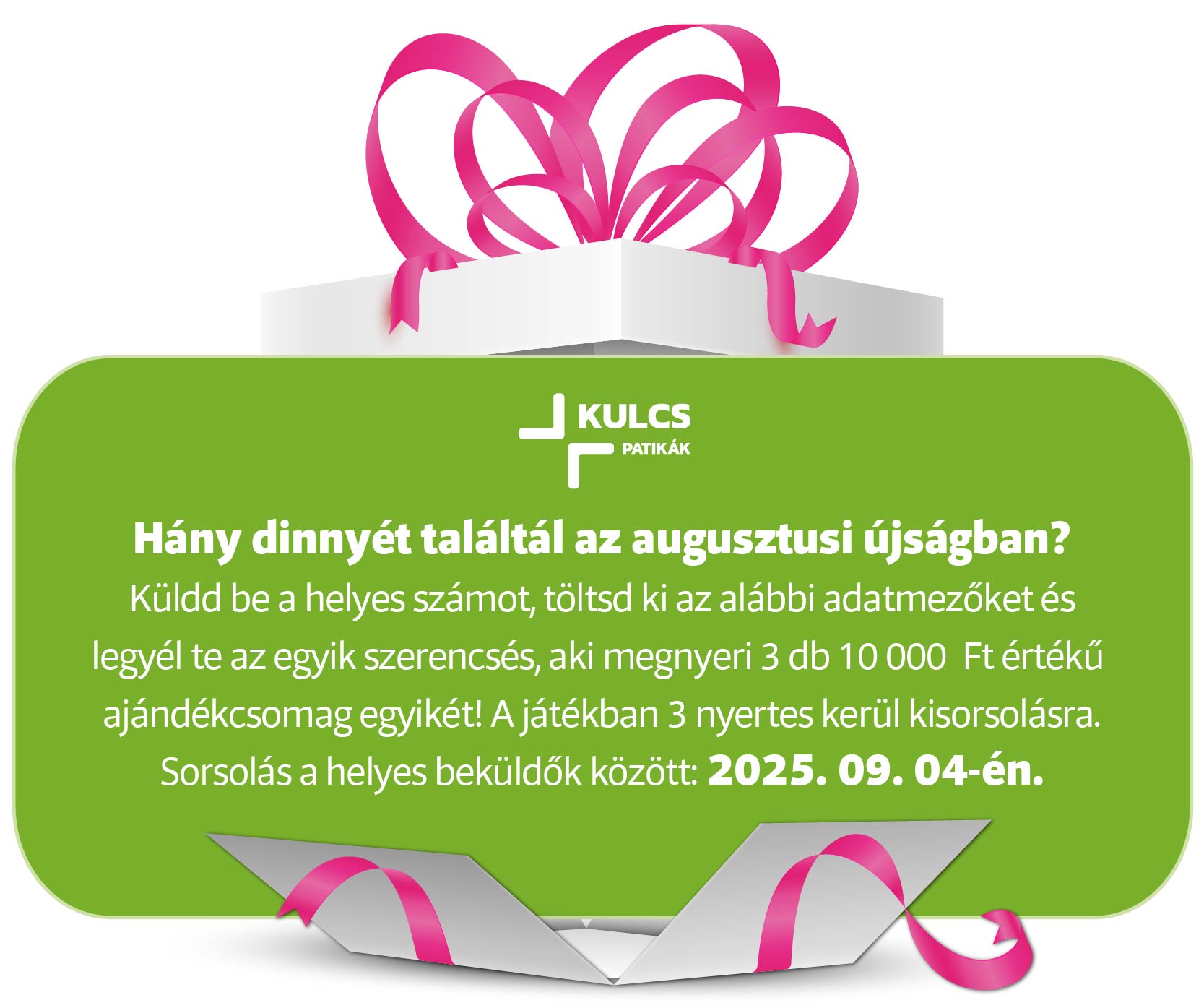 Nyereményjáték az akciós újságban – 2025. augusztus