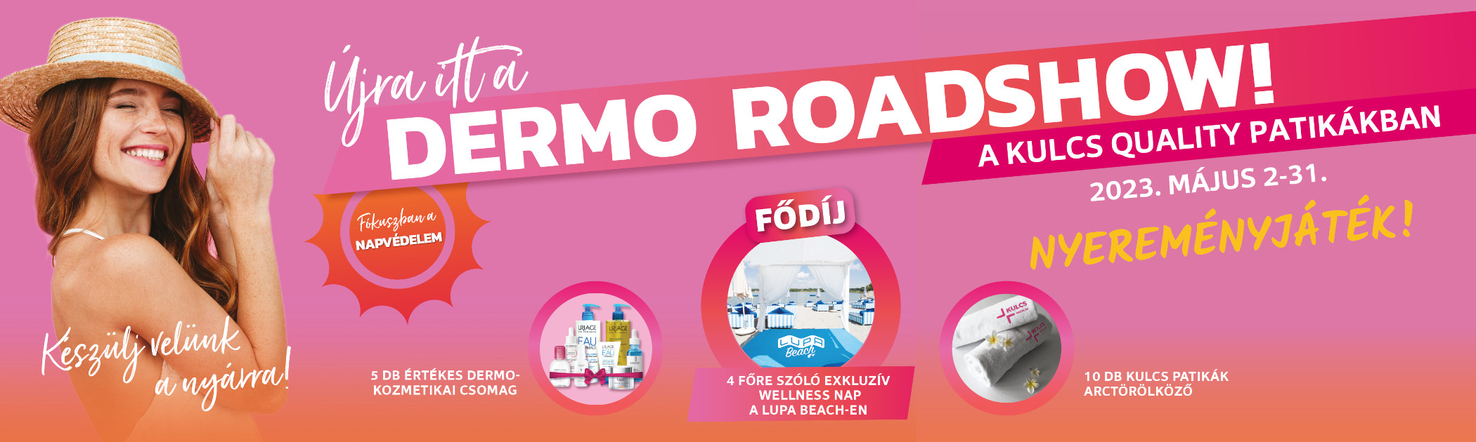 Dermo Roadshow - Nyereményjáték