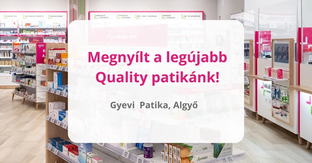 Megnyílt Algyőn a legújabb Kulcs Quality patika!