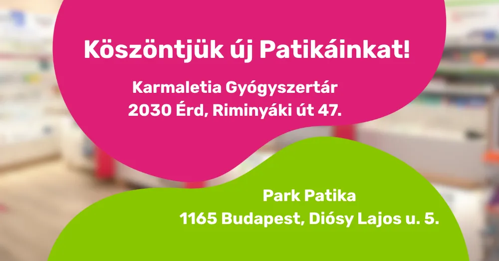 Két új gyógyszertárral bővült hálózatunk!