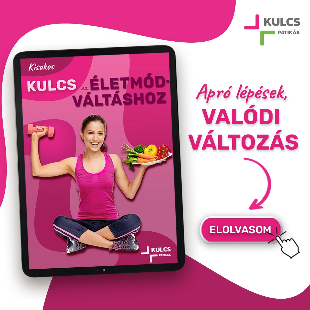 Kulcs az életmódváltáshoz – ingyenes kisokos Kulcs az életmódváltáshoz – ingyenes kisokos